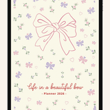 Life in a Beautiful Bow Planner 2026